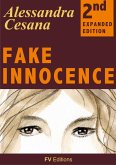 Fake Innocence (eBook, ePUB)