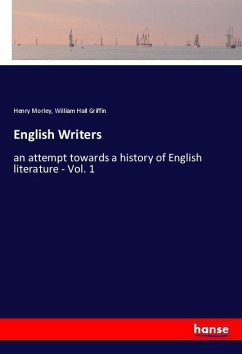 English Writers - Morley, Henry;Griffin, William Hall