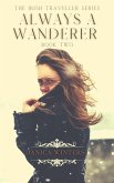 Always a Wanderer (The Irish Traveller Series, #2) (eBook, ePUB)