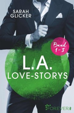 L.A. Love Storys Band 1-3 (eBook, ePUB) - Glicker, Sarah