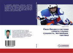 Rink-bendi w sisteme sporta gluhih: suschnost', motiwaciq, taktika - Antonov, Andrej