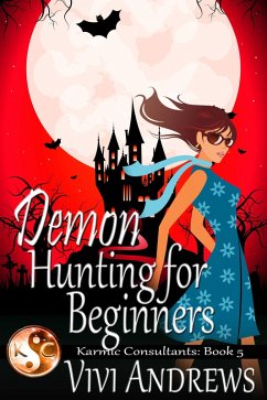 Cover Demon Hunting For Beginners (Karmic Consultants, #5) (eBook, ePUB)
