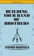Building Your Band of Brothers (eBook,... - Bild 1
