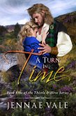 A Turn In Time - Book Five of The Thistle & Hive Series (eBook, ePUB)