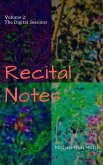 Recital Notes, Volume 2: The Digital Sessions (eBook, ePUB)