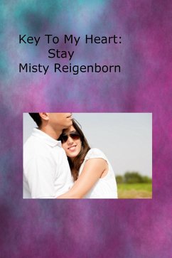 Cover Key To My Heart: Stay (eBook, ePUB)