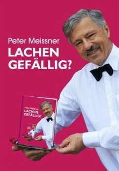 Lachen gefällig - Meissner, Peter