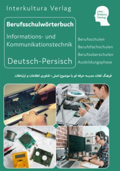 Interkultura Berufsschulwörterbuch für Informations- und Kommunikationstechnik Teil 1
