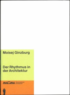 Der Rhythmus in der Architektur - Ginzburg, Moisej