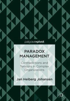 Paradox Management - Heiberg Johansen, Jan