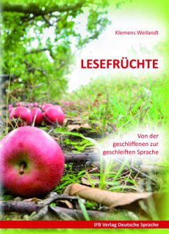 Lesefrüchte - Weilandt, Klemens