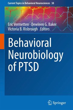 Behavioral Neurobiology of PTSD