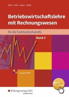 Schülerband / Betriebswirtschaftslehre mit Rechnungswesen für die Fachhochschulreife, Ausgabe Nordrhein-Westfalen 2