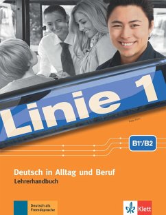 Linie 1 B2. Lehrerhandbuch mit 4 Audio-CDs und DVD-Video mit Videotrainer - Wirth, Katja