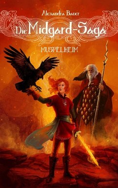 Muspelheim / Die Midgard-Saga Bd.4 - Bauer, Alexandra