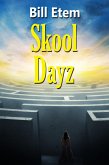 Skool Dayz (eBook, ePUB)