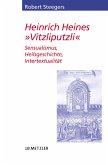Heinrich Heines &quote;Vitzliputzli&quote; (eBook, PDF)