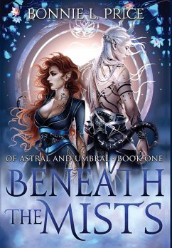 Beneath the Mists - Price, Bonnie L.