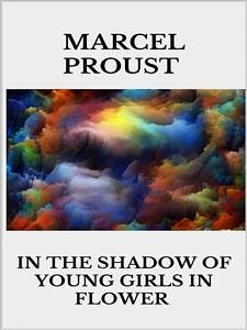 In the Shadow of Young Girls in Flower (eBook, ePUB) - Proust, Marcel