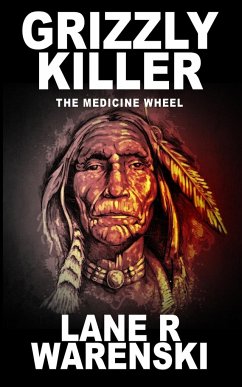 Grizzly Killer - Warenski, Lane R