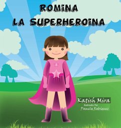 Romina la superheroina - Mira, Katish
