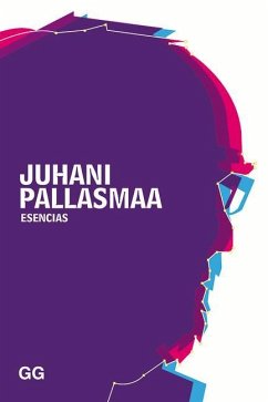 Esencias - Pallasmaa, Juhani