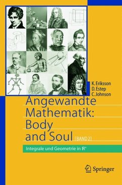 Angewandte Mathematik: Body and Soul (eBook, PDF) - Eriksson, Kenneth; Estep, Donald; Johnson, Claes