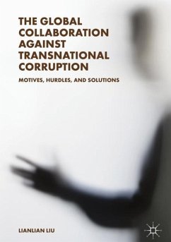 The Global Collaboration against Transnational Corruption - Liu, Lianlian