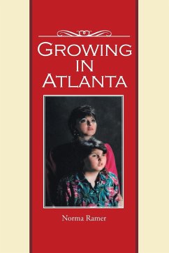 Growing in Atlanta - Ramer, Norma