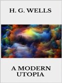 A modern utopia (eBook, ePUB)