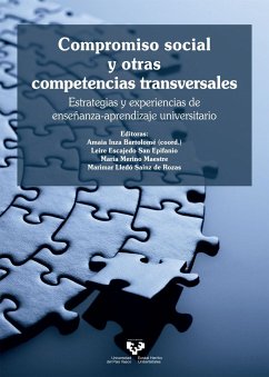 Compromiso social y otras competencias transversales : estrategias y experiencias de enseñanza-aprendizaje universitario - Inza Bartolomé, Amaia