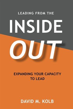 Leading from the InsideOUT - Kolb, David M