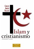 Islam y cristianismo : conocimiento y diálogo