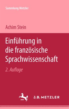 Einführung in die französische Sprachwissenschaft (eBook, PDF) - Stein, Achim