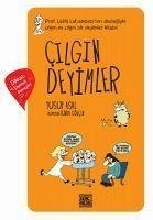 Cilgin Deyimler - Asal, Yusuf