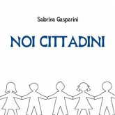 Noi Cittadini (eBook, PDF)