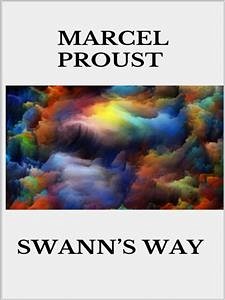 Swann’s Way (eBook, ePUB) - Proust, Marcel