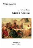 La Mort des dieux - Julien l'Apostat (eBook, ePUB)