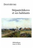 Stépantchikovo et ses habitants (eBook, ePUB)