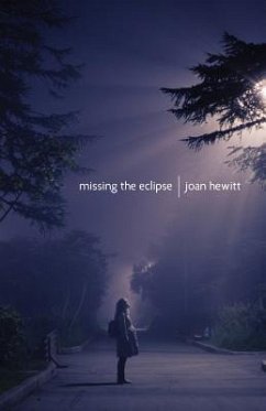Missing the Eclipse - Hewitt, Joan