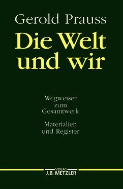 Die Welt und wir (eBook, PDF) - Prauss, Gerold