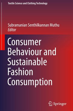 Consumer Behaviour and Sustainable Fashion Consumption