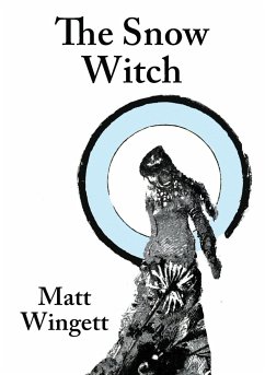 The Snow Witch (paperback edition) - Wingett, Matt