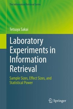 Laboratory Experiments in Information Retrieval - Sakai, Tetsuya