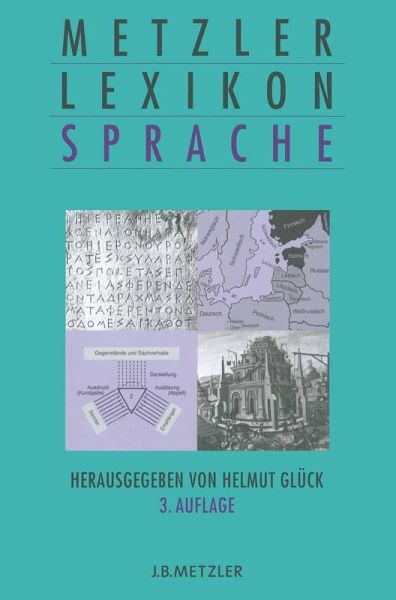 Metzler Lexikon Sprache (eBook, PDF) Metzler Lexikon Sprache (eBook, PDF)