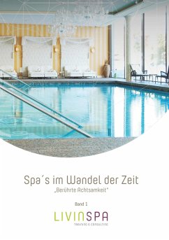 Spa´s im Wandel der Zeit - Agerer, Sandra