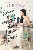 Simdi ve Sonsuza Dek Lara Jean Ciltli - Han, Jenny