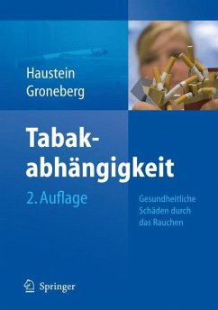 Tabakabhängigkeit (eBook, PDF) - Haustein, Knut-Olaf; Groneberg, David
