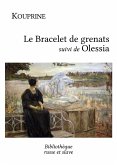 Le Bracelet de grenats - Olessia (eBook, ePUB)