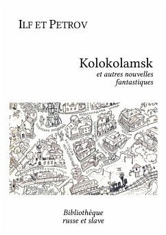 Kolokolamsk (eBook, ePUB) - Ilf et Petrov